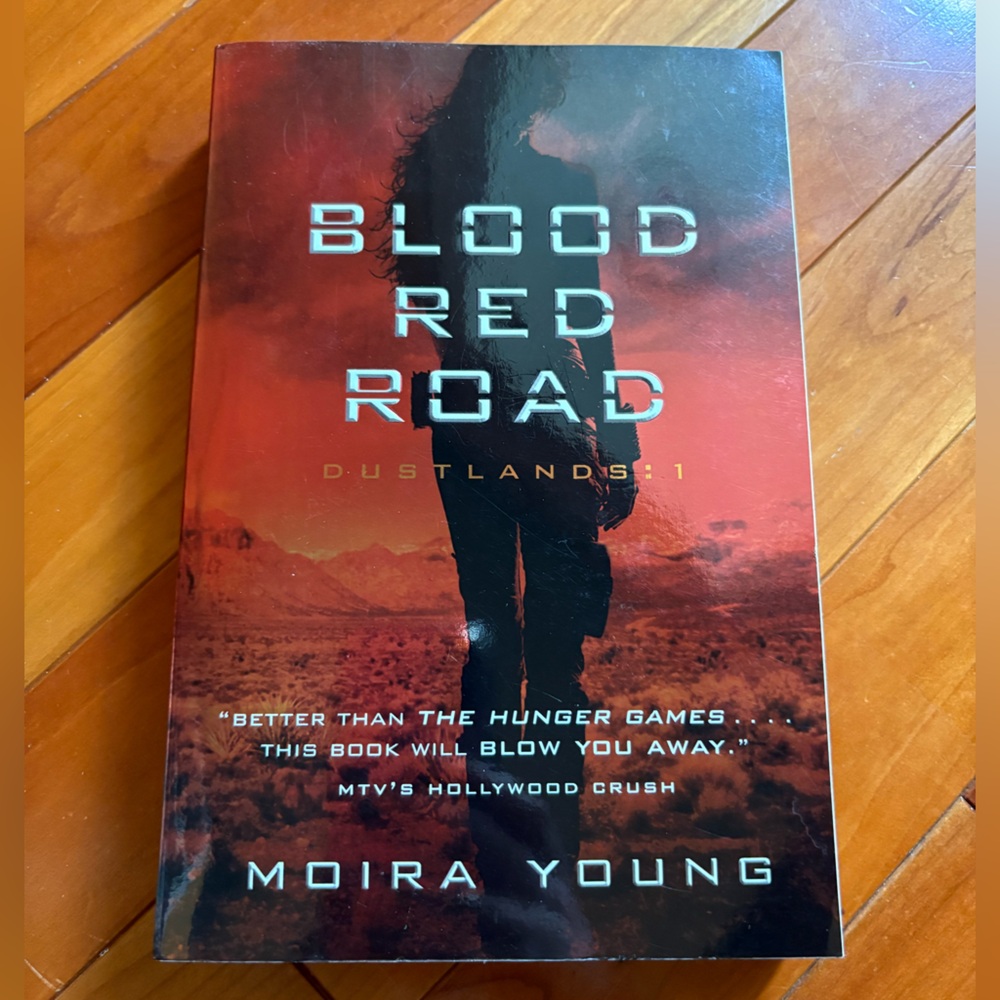 Blood Red Road by Moira Young